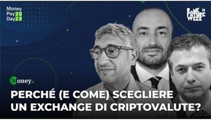 Perché (e come) scegliere un exchange di criptovalute? - Cryptosmart al Money Pay Day 2023
