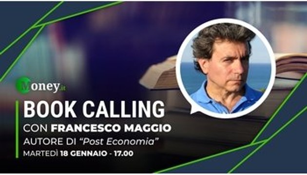 Book Calling #39: «Post Economia», è utopia una società più giusta? Con Francesco Maggio