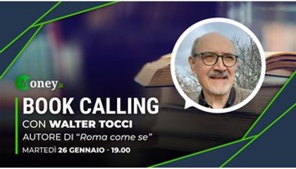 Book Calling #11: “Roma come se”, alla ricerca del futuro per la Capitale con Walter Tocci