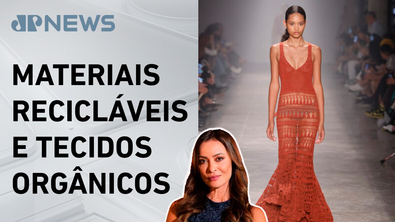SPFW deste ano é marcado por moda sustentável; Patrícia Costa analisa
