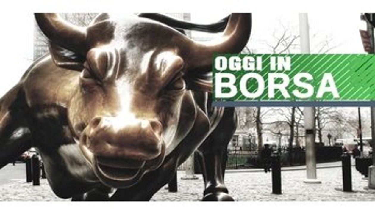 Oggi in Borsa, linea diretta con i mercati: giovedì 9 gennaio
