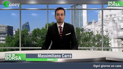 Oggi in Borsa, linea diretta con i mercati: puntata martedì 30 luglio