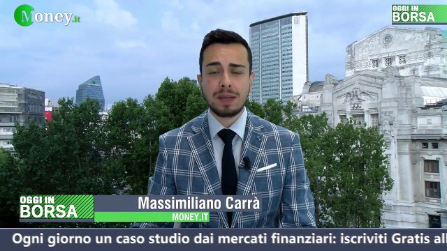 Oggi in Borsa, linea diretta con i mercati: puntata mercoledì 10 luglio