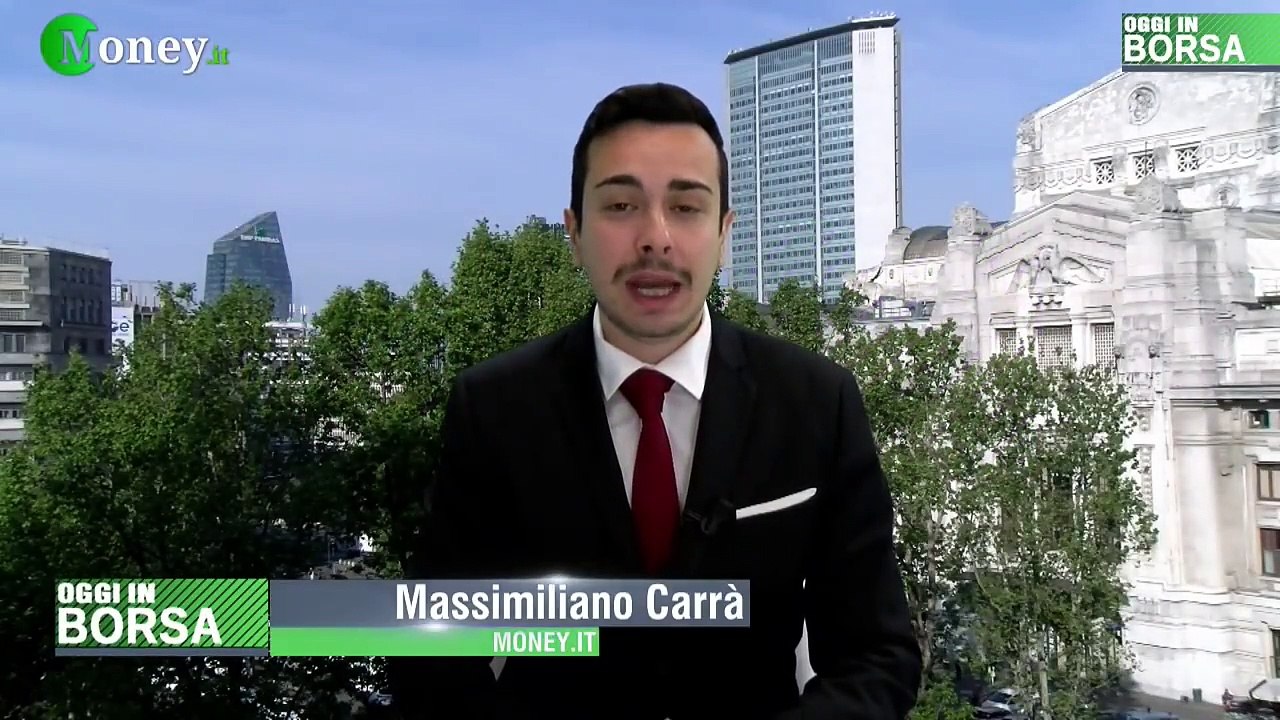 Oggi in Borsa, linea diretta con i mercati: puntata venerdì 10 maggio