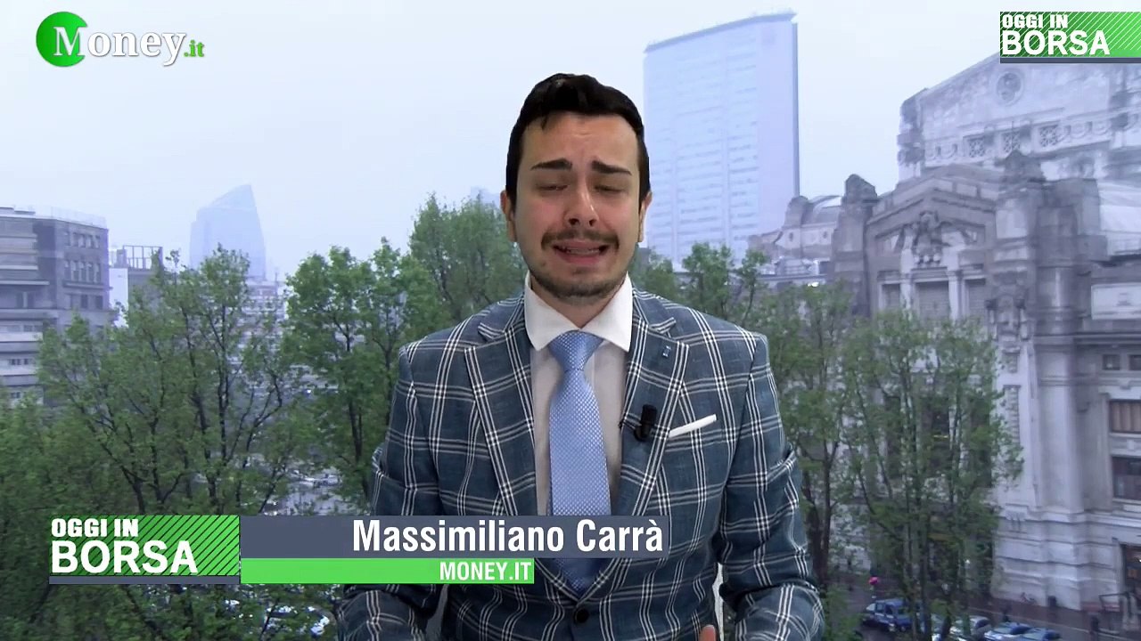 Oggi in Borsa, linea diretta con i mercati: puntata lunedì 20 maggio