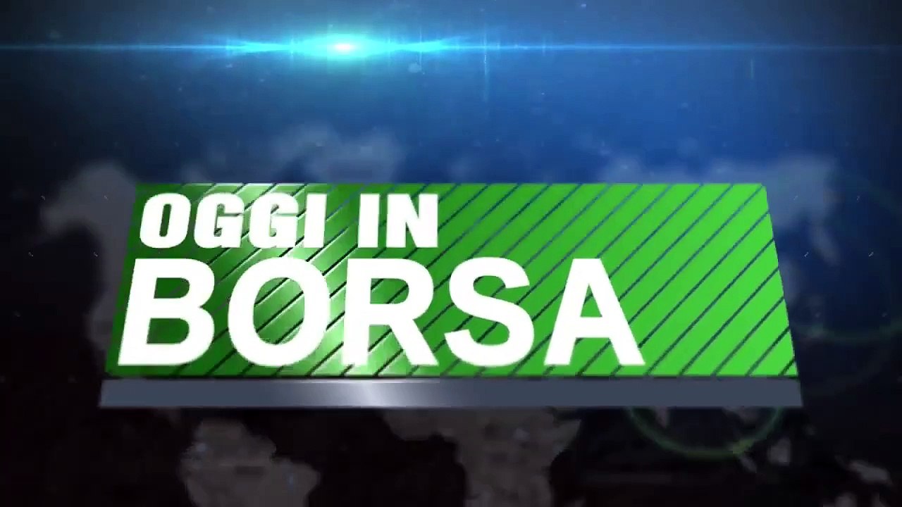 Oggi in Borsa, linea diretta con i mercati: puntata mercoledì 31 luglio