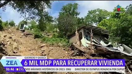 Invertirán más de 6 mil mdp para la reparación de viviendas en Guerrero y Oaxaca