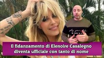 Il fidanzamento di Elenoire Casalegno diventa ufficiale con tanto di nome