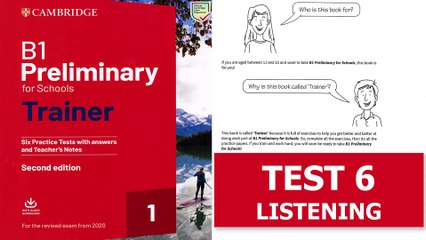 PET Listening - Cambridge B1 Preliminary for Schools TRAINER 1 Second Edition 2020 Test 6 with ANSWERS KEY