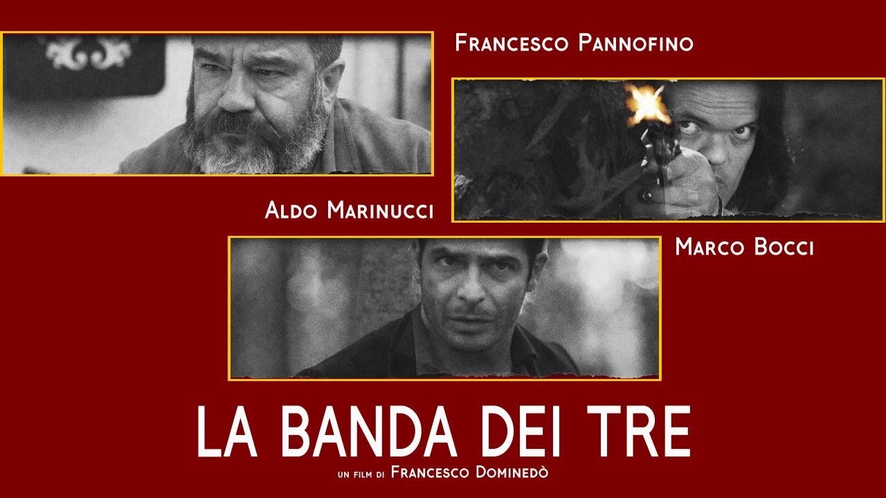 La banda dei Tre (2019) HD