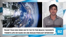 Trump Told Kim Jong-un To 'Go To The Beach,' Suggests There's Life On Mars On Joe Rogan Podcast Interview