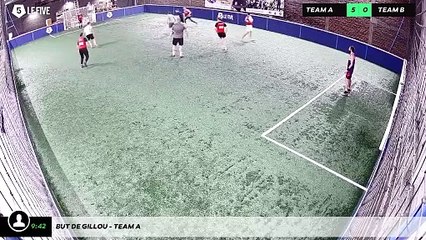 But de Gillou - Team A