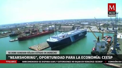 Nearshoring, una oportunidad para apuntalar la economía mexicana: Ceesp
