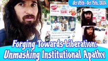 Forging Towards Liberation: Unmasking Institutional Apathy  