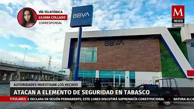 Motociclistas atacan a balazos a elemento de seguridad en un banco de Tabasco