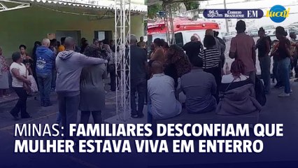Familiares desconfiam que mulher estava viva em enterro em Juiz de Fora