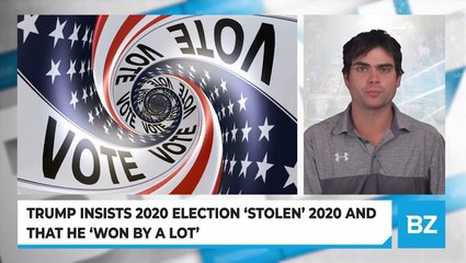 Trump Insists 2020 Election ‘Stolen’ 2020 And That He 'Won By A Lot'