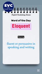 Master the Meaning of 'Eloquent' and Boost Your English Vocabulary 📚