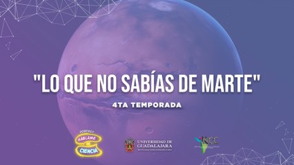 Háblame de Ciencia  | Episodio 70 | Lo que no sabías de Marte 