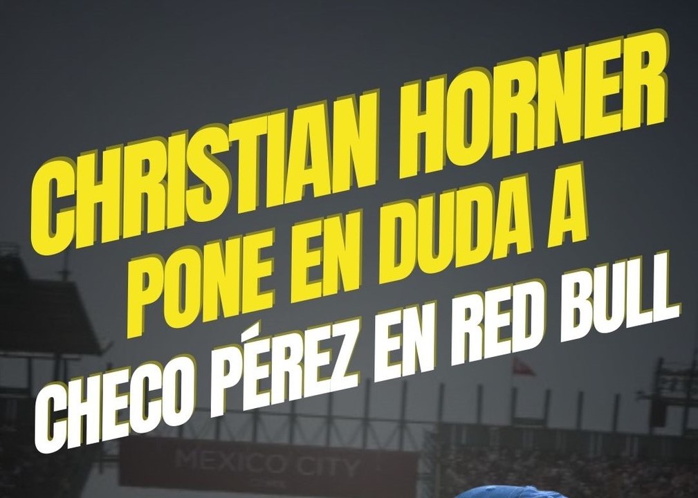 Christian Horner pone en duda la continuidad de Checo Pérez en Red Bull