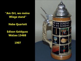 Am Ort, wo meine Wiege stand - Nebe Quartet (1907)