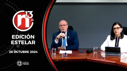 28 Octubre 2024 | Edición Estelar - Trece Noticias