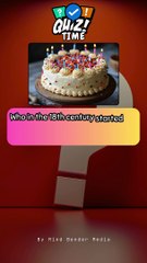 BIRTHDAY CAKE TRADITION #triviaquest #quizquestions #triviaquestions #birthday #quiz #shortquiz