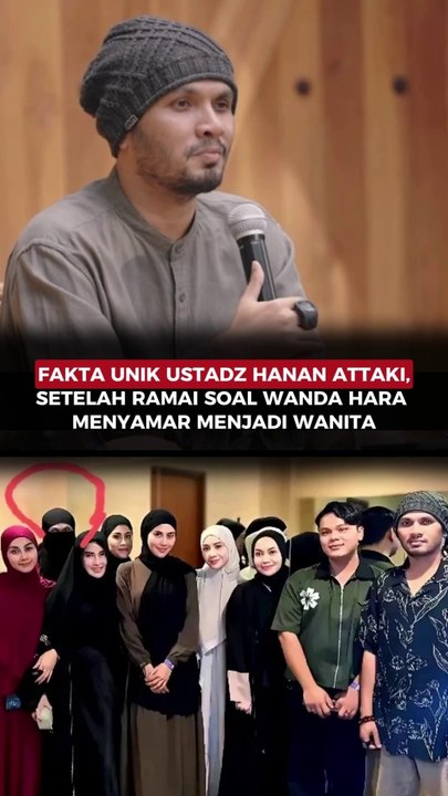 Fakta Unik Ustadz Hanan Attaki, Setelah Ramai Soal Wanda Hara Menyamar Menjadi Wanita