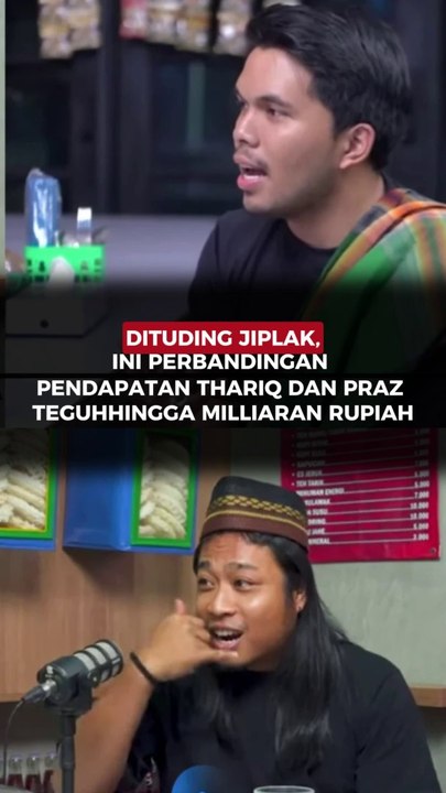 Dituding Jiplak, Ini Perbandingan Pendapatan Thariq dan Praz Teguh Hingga Milliaran Rupiah
