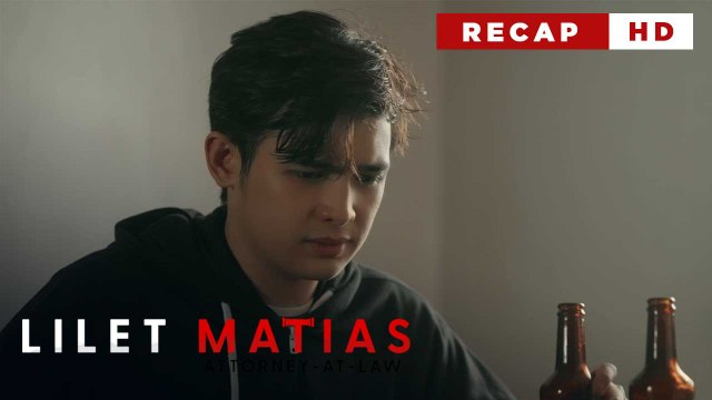 Lilet Matias, Attorney-At-Law: The golden boy is now the new prime suspect! (Weekly Recap HD)
