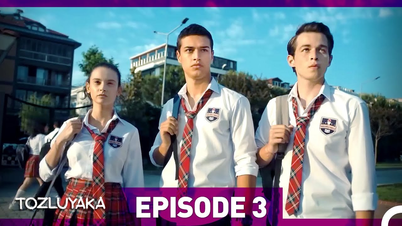 Tozluyaka Episode 3