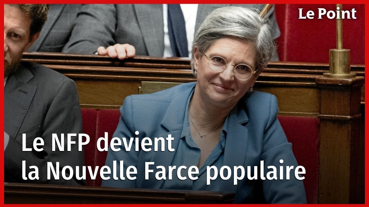 Le NFP devient la Nouvelle Farce populaire