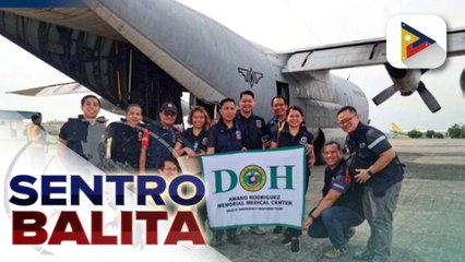 Unang batch ng Health Emergency Response teams ng DOH mula Metro Manila, nasa Bicol Region na