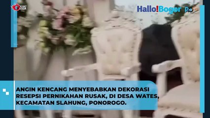 Angin Kencang Terjang Resepsi Pernikahan di Ponorogo, Dekorasi Hancur Berantakan!