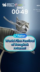 World Film Festival of Bangkok returns!