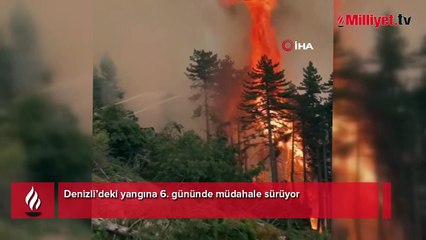 Denizli'de orman yangını 6'ıncı günde sürüyor: Alevler Tavas ilçesine doğru ilerliyor