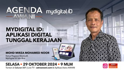 Agenda AWANI: MyDigital ID | Aplikasi digital tunggal kerajaan