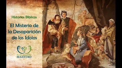 Historias Bíblicas - El Misterio de la desaparición de los idolos - Jacob huye de Laban