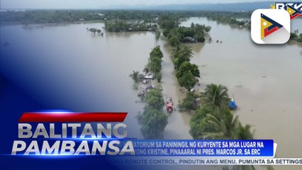 Pagpapatupad ng moratorium sa paniningil ng kuryente sa mga lugar na naapektuhan ng Bagyong Kristine, pinaaaral ni Pres. Marcos Jr. sa ERC