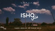 ISHQ (lyrics) _ Faheem Abdullah, Rauhan Malik _ #trending