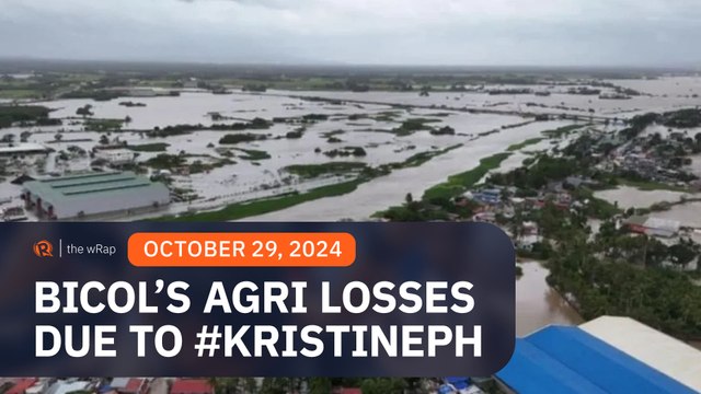 Bicol’s agricultural losses due to Kristine reach over P2 billion 