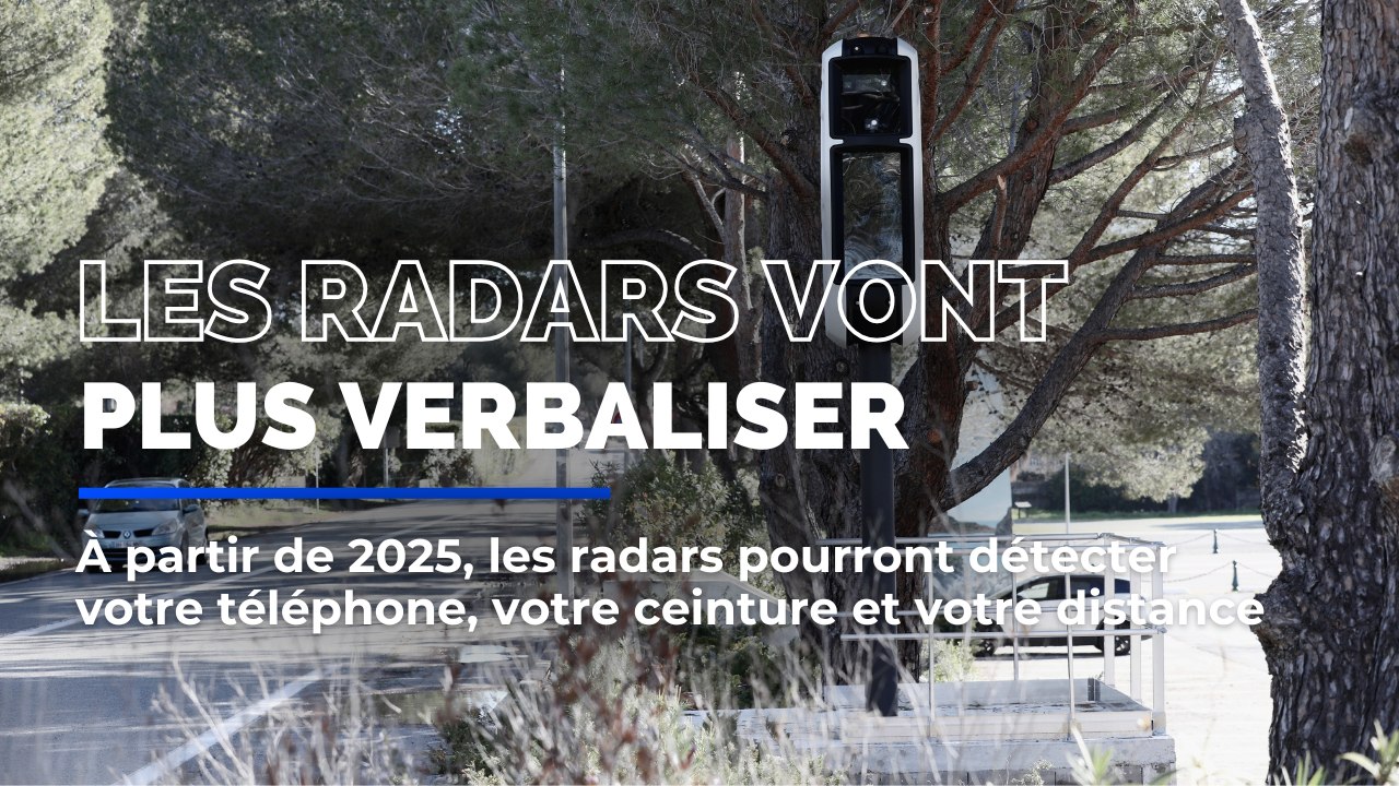 Les radars vont verbaliser de nouvelles infractions ?