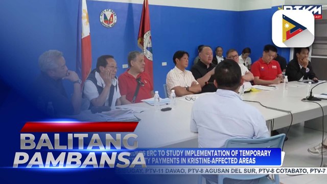PBBM orders ERC to study implementation of temporary relief of electricity payments in Kristine-affected areas