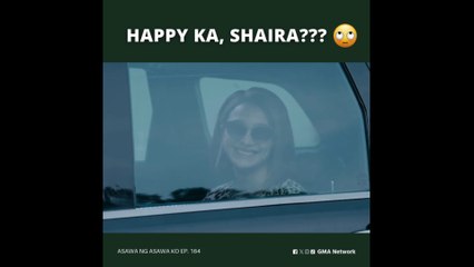 Asawa Ng Asawa Ko: Happy ka, Shaira??? (Episode 164)