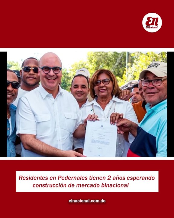 Residentes en Pedernales tienen 2 años esperando construcción de mercado binacional