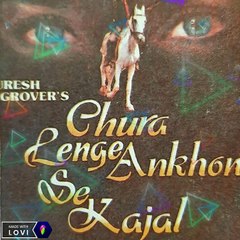 Chura Lenge Aankhon Se Kaajal ~ Title Song ||. Kumar Sanu ~ Rare90s ||. Bappi Lahiri||