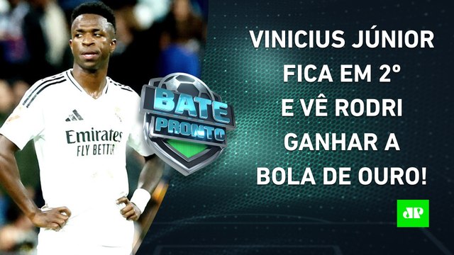 ROUBO HISTÓRICO? Vinicius Júnior NÃO ganha a Bola de Ouro; Rodri é ELEITO! | BATE-PRONTO