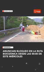 Anuncian bloqueo en la ruta Bioceánica desde las 00:00 de este miércoles