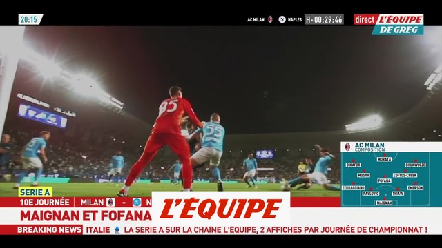 Maignan et Fofana titulaires à Milan - Foot - ITA - AC Milan-Naples