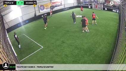Faute de Yann S - Triple B United